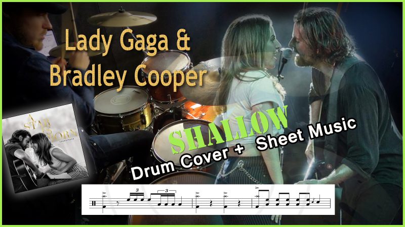 Shallow - Lady GAGA Bradley Cooper Drum transcription PDF- Partition batterie PDF Shallow - Lady GAGA Bradley Cooper