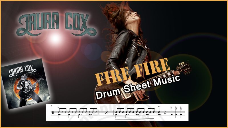 Fire Fire - Laura Cox Drum transcription PDF- Partition batterie PDF Fire Fire - Laura Cox