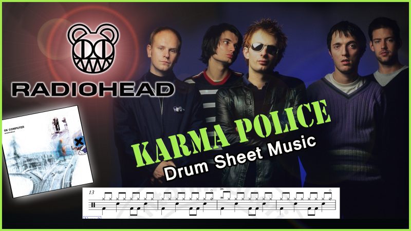 Karma Police - Radiohead Drum transcription PDF- Partition batterie PDF Karma Police - Radiohead
