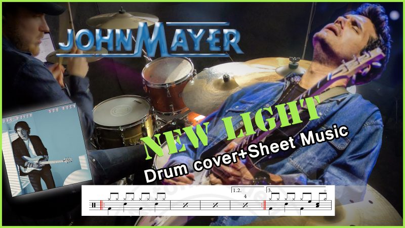 New Light John Mayer Drum transcription PDF- Partition batterie PDF New Light John Mayer